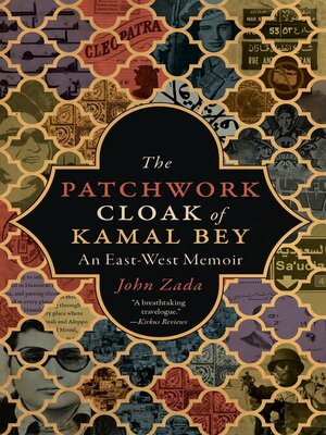 cover image of The Patchwork Cloak of Kamal Bey